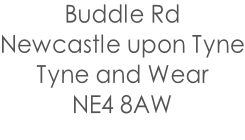 Buddle Rd Newcastle upon Tyne Tyne and Wear NE4 8AW